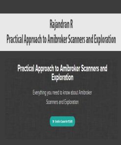 Rajandran R – Practical Approach to Amibroker Scanners and Exploration | Available Now !