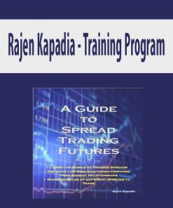 Rajen Kapadia – Training Program | Available Now !