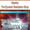 Ramtha – The Dynamic Realization Shop | Available Now !