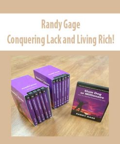 Randy Gage – Conquering Lack and Living Rich! | Available Now !