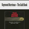 Raymond Merriman – The Gold Book | Available Now !