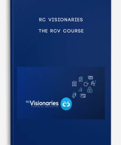 RC Visionaries – The RCV Course | Available Now !