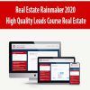 Real Estate Rainmaker 2020 – High Quality Leads Course Real Estate | Available Now !
