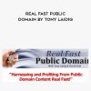 Real Fast Public Domain by Tony Laidig & Daniel Hall | Available Now !