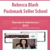 Rebecca Black – Poshmark Seller School | Available Now !