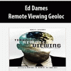 Remote Viewing Geoloc – Ed Dames | Available Now !