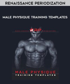 Renaissance Periodization – “Male Physique Training Templates” | Available Now !