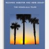 Richard Webster and Herb Dewey – The Honolulu Files | Available Now !