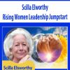 Rising Women Leadership Jumpstart – Scilla Elworthy | Available Now !