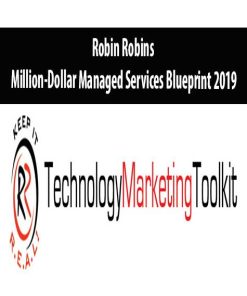 Robin Robins – Million-Dollar Managed Services Blueprint 2019 | Available Now !