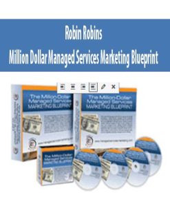 Robin Robins – Million Dollar Managed Services Marketing Blueprint | Available Now !