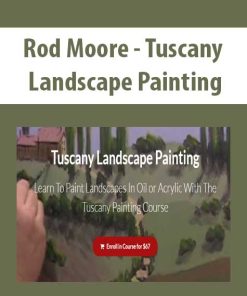 Rod Moore – Tuscany Landscape Painting | Available Now !