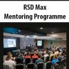 RSD Max – Mentoring Programme | Available Now !