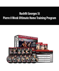 Rushfit Georges St – Pierre 8 Week Ultimate Home Training Program | Available Now !