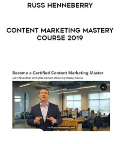 Russ Henneberry – Content Marketing Mastery Course 2019 | Available Now !