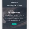 Ryan Wer – FBA Freedom Course | Available Now !