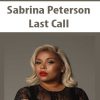 Sabrina Peterson – Last Call | Available Now !