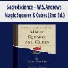 Sacredscience – W.S.Andrews – Magic Squares & Cubes (2nd Ed.) | Available Now !