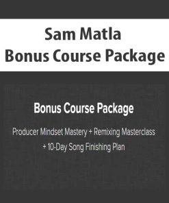 Sam Matla – Bonus Course Package | Available Now !