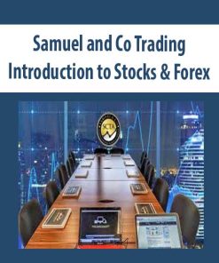 Samuel and Co Trading – Introduction to Stocks & Forex | Available Now !