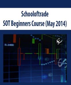 Schooloftrade – SOT Beginners Course (May 2014) | Available Now !