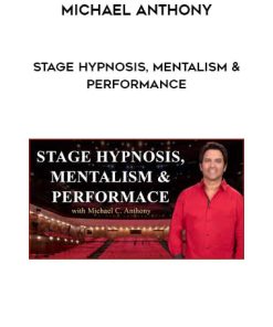 Michael Anthony – Stage Hypnosis, Mentalism & Performance | Available Now !