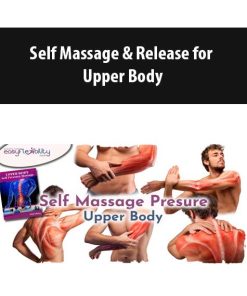 Self Massage & Release for Upper Body | Available Now !