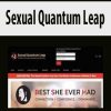 Sexual Quantum Leap | Available Now !