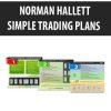 SIMPLE TRADING PLANS BY NORMAN HALLETT| Available Now !
