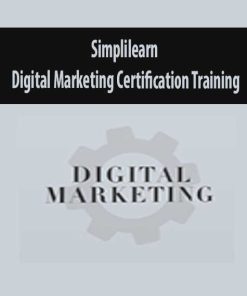 Simplilearn – Digital Marketing Certification Training | Available Now !