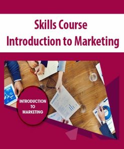 Skills Course – Introduction to Marketing | Available Now !