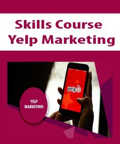 Skills Course – Yelp Marketing | Available Now !