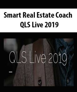 Smart Real Estate Coach – QLS Live 2019 | Available Now !