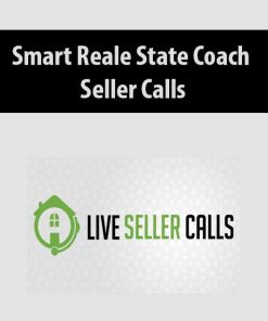 Smart Reale State Coach – Seller Calls | Available Now !