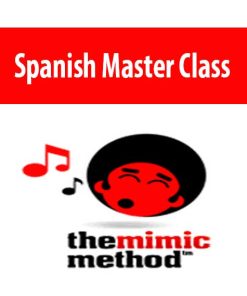 The Mimic Method – Spanish Master Class | Available Now !