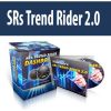 SRs Trend Rider 2.0 | Available Now !
