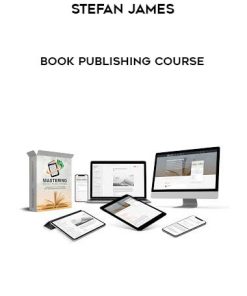 Stefan James – Book Publishing Course | Available Now !