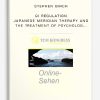 Stephen Birch – Qi Regulation – Japanese Meridian Therapy and the Treatment of Psycholog | Available Now !