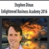 Stephen Dinan – Enlightened Business Academy 2016 | Available Now !