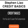 Stephen Liao – CREDIT BASICS | Available Now !