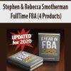 Stephen & Rebecca Smotherman – FullTime FBA (4 Products) | Available Now !