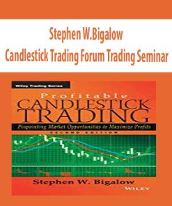 Stephen W.Bigalow – Candlestick Trading Forum Trading Seminar | Available Now !