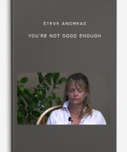 Steve Andreas – You’re Not Good Enough | Available Now !