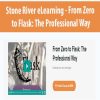 Stone River eLearning – From Zero to Flask: The Professional Way | Available Now !