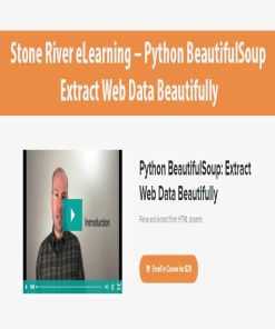 Stone River eLearning – Python BeautifulSoup: Extract Web Data Beautifully | Available Now !