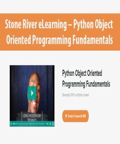 Stone River eLearning – Python Object Oriented Programming Fundamentals | Available Now !