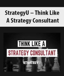 StrategyU – Think Like A Strategy Consultant | Available Now !