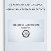 Streaming & Instagram Growth by Ari Herstand and Lucidious | Available Now !