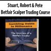 Stuart, Robert & Pete – Betfair Scalper Trading Course | Available Now !