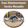 Insta-Results – Sue Zimmerman | Available Now !